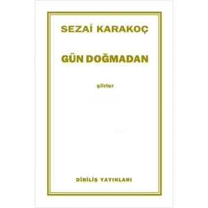 GÜN DOĞMADAN