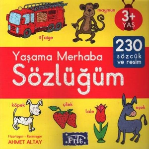 YAŞAMA MERHABA SÖZLÜĞÜM