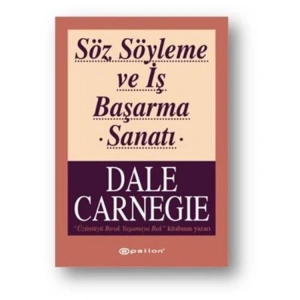 DALE CARNEGİE DİZİSİ SÖZ SÖYLEME SANATI