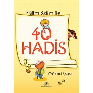 HALİM SELİM İLE 40 HADİS