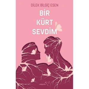 BİR KÜRT SEVDİM