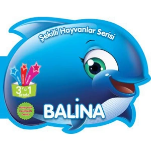 ŞEKİLLİ HAYVANLAR SERİSİ-BALİNA
