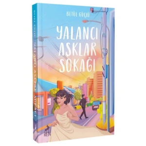 YALANCI AŞKLAR SOKAĞI