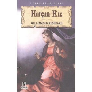 TİYATRO SERİSİ-04: HIRÇIN KIZ