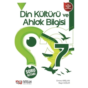 NİTELİK 7.SINIF DİN KÜLTÜRÜ VE AHLAK BİLGİSİ SORU KİTABI