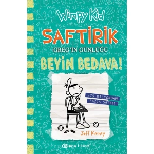 SAFTİRİK GREGİN GÜNLÜĞÜ-18: BEYİN BEDAVA