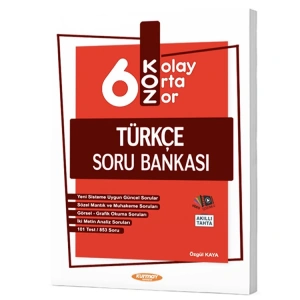 KURMAY KOZ 6. SINIF TATLI SERT TÜRKÇE SORU BANKASI