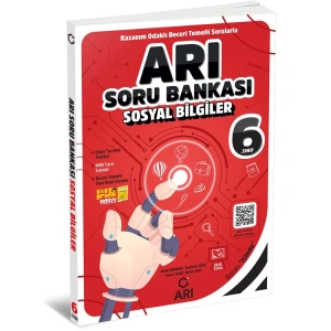 ARI 6. SINIF SOSYAL BİLGİLER SORU BANKASI