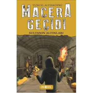 MACERA GEÇİDİ 05 SULTANIN ALTINLARI