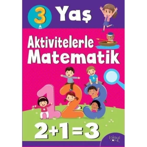AKTİVİTELERLE MATEMATİK 3 YAŞ