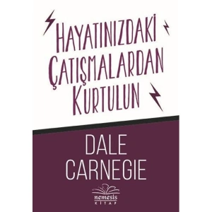 HAYATINIZDAKİ ÇATIŞMALARDAN KURTULUN