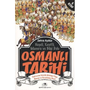 OSMANLI TARİHİ-6: SADRAM SOKULU MEHMET PAŞA DÖNEMİ VE DURAKLAMA DEVRİ