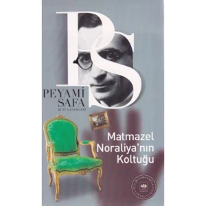 MATMAZEL NORALİYANIN KOLTUĞU