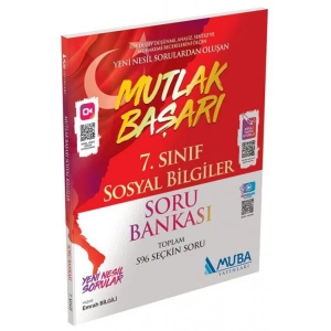 MUBA 7. SINIF MUTLAK BAŞARI SOSYAL BİLGİLER SORU BANKASI