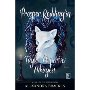 PROSPER REDDINGİN TÜYLER ÜRPERTİCİ HİKAYESİ