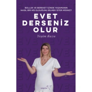EVET DERSENİZ OLUR