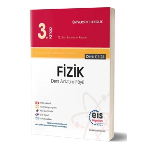 EİS YKS FİZİK  DERS ANLATIM FÖYÜ 3. KİTAP