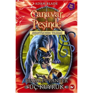 CANAVAR PEŞİNDE 24- HAYALET PANTER ÜÇ KUYRUK