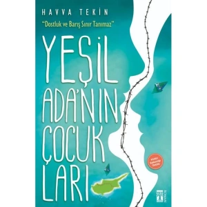 YEŞİL ADANIN ÇOCUKLARI