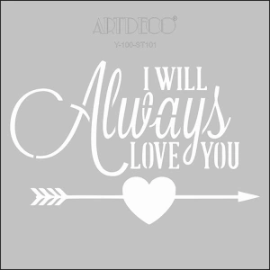 ARTDECO STENCİL 30X30CM  ALWAYS 101