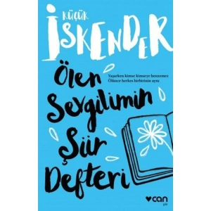 ÖLEN SEVGİLİMİN ŞİİR DEFTERİ