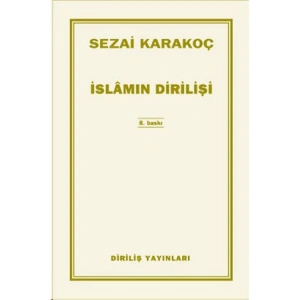 İSLAMIN DİRİLİŞİ