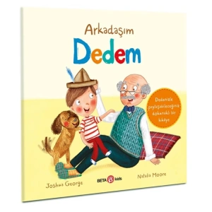 BETA KİDS - ARKADAŞIM DEDEM