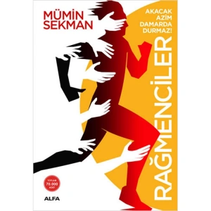 RAĞMENCİLER : AKACAK AZİM DAMARDA DURMAZ!