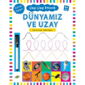 ÇİZGİ ÇİZGİ ETKİNLİK DÜNYAMIZ VE UZAY 4 YAŞ VE ÜSTÜ