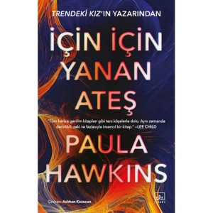 İÇİN İÇİN YANAN ATEŞ