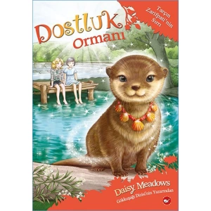 DOSTLUK ORMANI 11 - TARÇIN ZARİFPATİNİN SIRRI