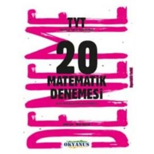 OKYANUS TYT MATEMATİK 20 DENEMESİ