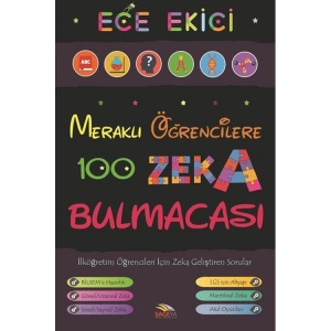 MERAKLI ÖĞRENCİLERE 100 ZEKA BULMACASI