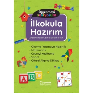 ÖĞRENMEYİ SEVİYORUM - İLKOKULA HAZIRIM
