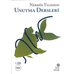 UNUTMA DERSLERİ