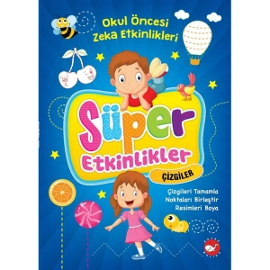 SÜPER  ETKİNLİKLER - ÇİZGİLER