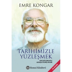 TARİHİMİZLE YÜZLEŞMEK