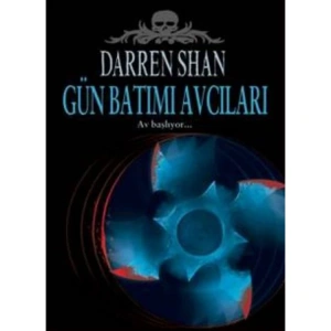 DARREN SHAN SERİSİ 7 GÜN BATIMI AVCILARI