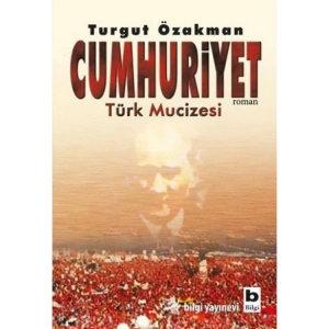 CUMHURİYET (TÜRK MUCİZESİ)-1