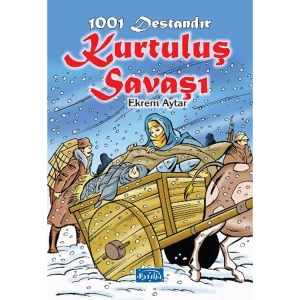 1001 DESTANDIR KURTULUŞ SAVAŞI
