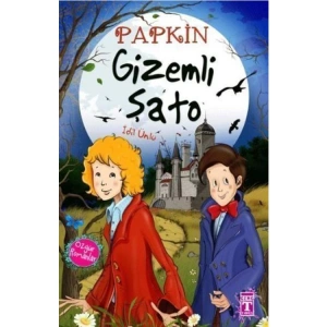 PAPKİN GİZEMLİ ŞATO