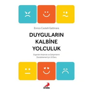 DUYGULARIN KALBİNE YOLCULUK