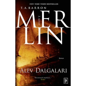 MERLİN SERİSİ - 3 / ALEV DALGALARI