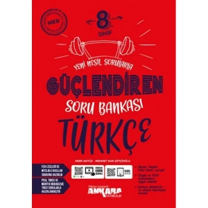 ANKARA YAYINLARI 8. SINIF LGS GÜÇLENDİREN TÜRKÇE SORU BANKASI