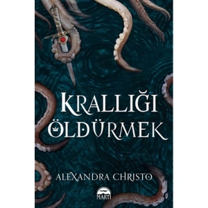 KRALLIĞI ÖLDÜRMEK
