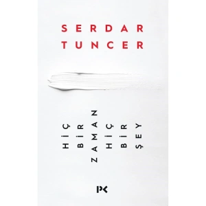 HİÇBİR ZAMAN HİÇBİR ŞEY