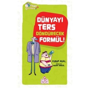 DÜNYAYI TERS DÖNDÜRECEK FORMÜL