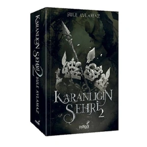 KARANLIĞIN ŞEHRİ  2