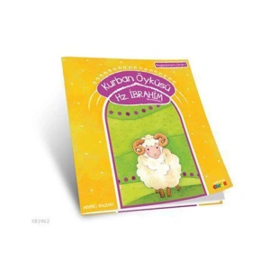 KURBAN ÖYKÜSÜ - HZ. İBRAHİM (a.s) PEYGAMBERİN İZİNDE- 4