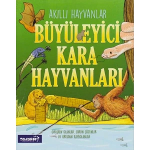 AKILLI HAYVANLAR - BÜYÜLEYİCİ KARA HAYVANLARI